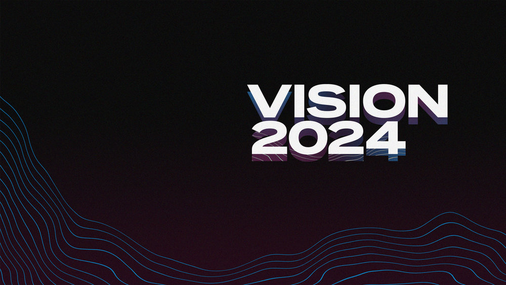 Vision 2024 sermon series
